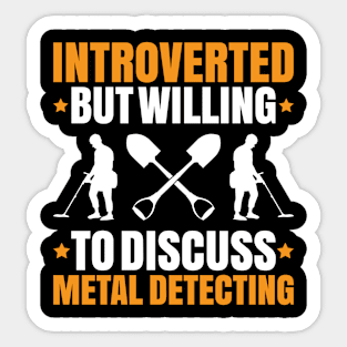 Detectorist Metal Detecting Metal Detector Sticker